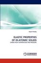 Elastic Properties of Di-Atomic Solids