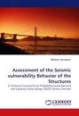 Assessment of the Seismic vulnerability Behavior of the Structures