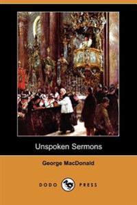 Unspoken Sermons (Dodo Press)