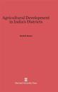 Agricultural Development in India's Districts