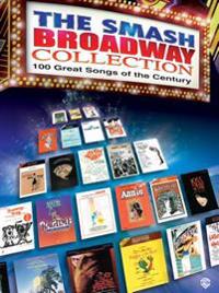 The Smash Broadway Collection: 100 Great Songs of the Century