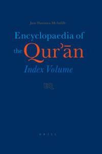 Encyclopaedia of Qur'an: Index Volume