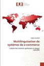 Multilinguïsation de systèmes de e-commerce