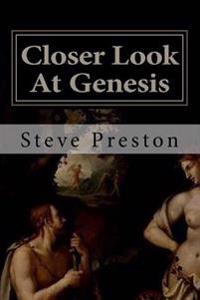 Closer Look at Genesis: Over 200 Ancient Manuscripts Reviewed