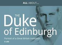 All About the Duke of Edinburgh