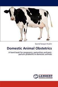 Domestic Animal Obstetrics