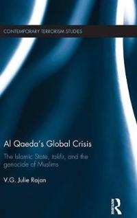 Al Qaeda?s Global Crisis