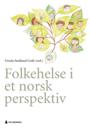 Folkehelse i et norsk perspektiv