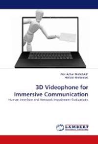 3D Videophone for Immersive Communication