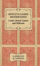 Hoyle's Games Modernized - Cards - Board Games and Billiards