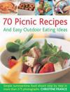 75 Picnics and Easy Outdoor Eating Ideas