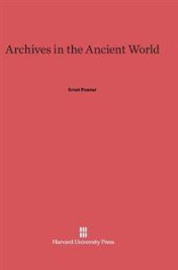Archives in the Ancient World