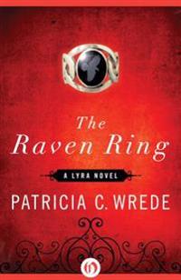 Raven Ring: A Lyra Novel