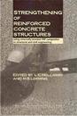 Strengthening of Reinforced Concrete Structures