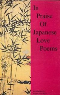 In Praise of Japanese Love Poetry