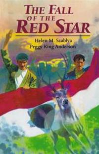 The Fall of the Red Star: Illegal Boy Scout Troop During 1956 Hungarian Uprising Against the Soviets