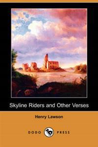 Skyline Riders and Other Verses