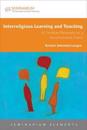 Interreligious Learning and Teaching