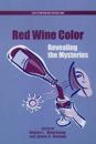 Revealing the Mysteries of Red Wine Color