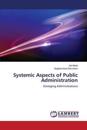 Systemic Aspects of Public Administration