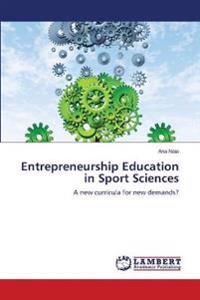 Entrepreneurship Education in Sport Sciences