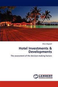 Hotel Investments & Developments