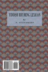 Yiddish Rhyming Dictionary: Yidisher Gramen-Leksikon