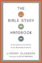 The Bible Study Handbook – A Comprehensive Guide to an Essential Practice