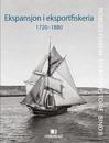 Ekspansjon i eksporfiskeria; 1720-1880