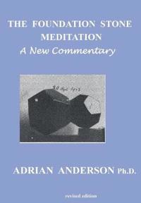 The Foundation Stone Meditation