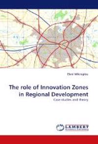 The Role of Innovation Zones in Regional Development