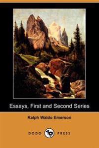 Essays, First and Second Series (Dodo Press)