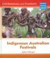 Celebrations and Festivals Indigenous Australia Macmillan Library