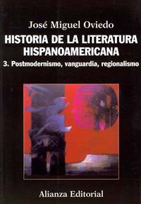 Historia de la literatura hispanoamericana / History of Hispanic American literature
