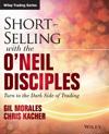 Short-Selling with the O'Neil Disciples