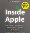 Inside Apple: How America's Most Admired--And Secretive--Company Really Works