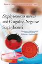 Staphylococcus AureusCoagulase-Negative Staphylococci