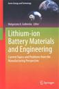 Lithium-ion Battery Materials and Engineering