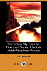 The Sunless City