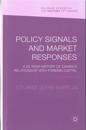 Policy Signals and Market Responses