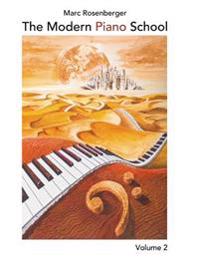 The Modern Piano School Vol.2