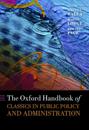The Oxford Handbook of Classics in Public Policy and Administration