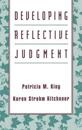 Developing Reflective Judgment