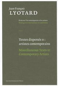 Textes disperses II / Miscellaneous Texts II