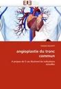 Angioplastie Du Tronc Commun