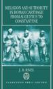 Religion and Authority in Roman Carthage from Augustus to Constantine