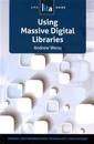 Using Massive Digital Libraries