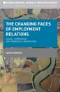 The Changing Faces of Employment Relations