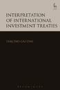 Interpretation of International Investment Treaties