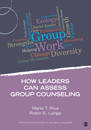 How Leaders Can Assess Group Counseling